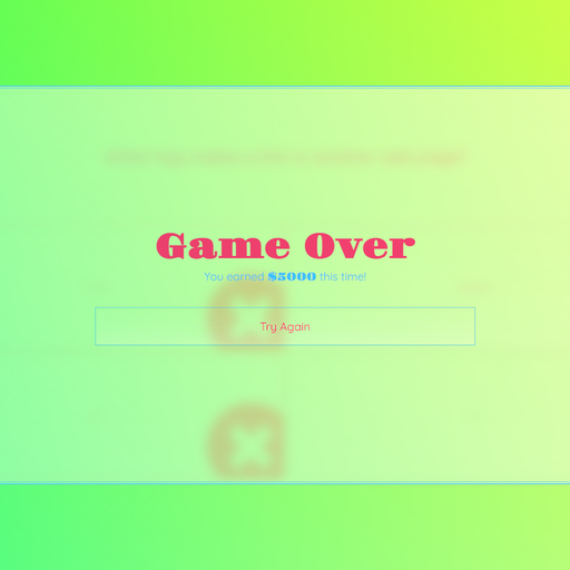 "Game Over" appears in large type above "You earned $3000 this time!" and a highlighted button labeled "Try Again".